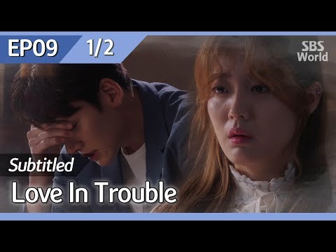 [CC/FULL] Love in Trouble EP09 (1/2) | 수상한파트너