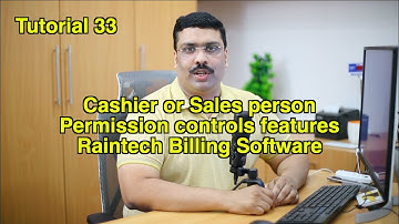 Tutorial 33 Cashier or Sales person Permission controls features Raintech Billing Software