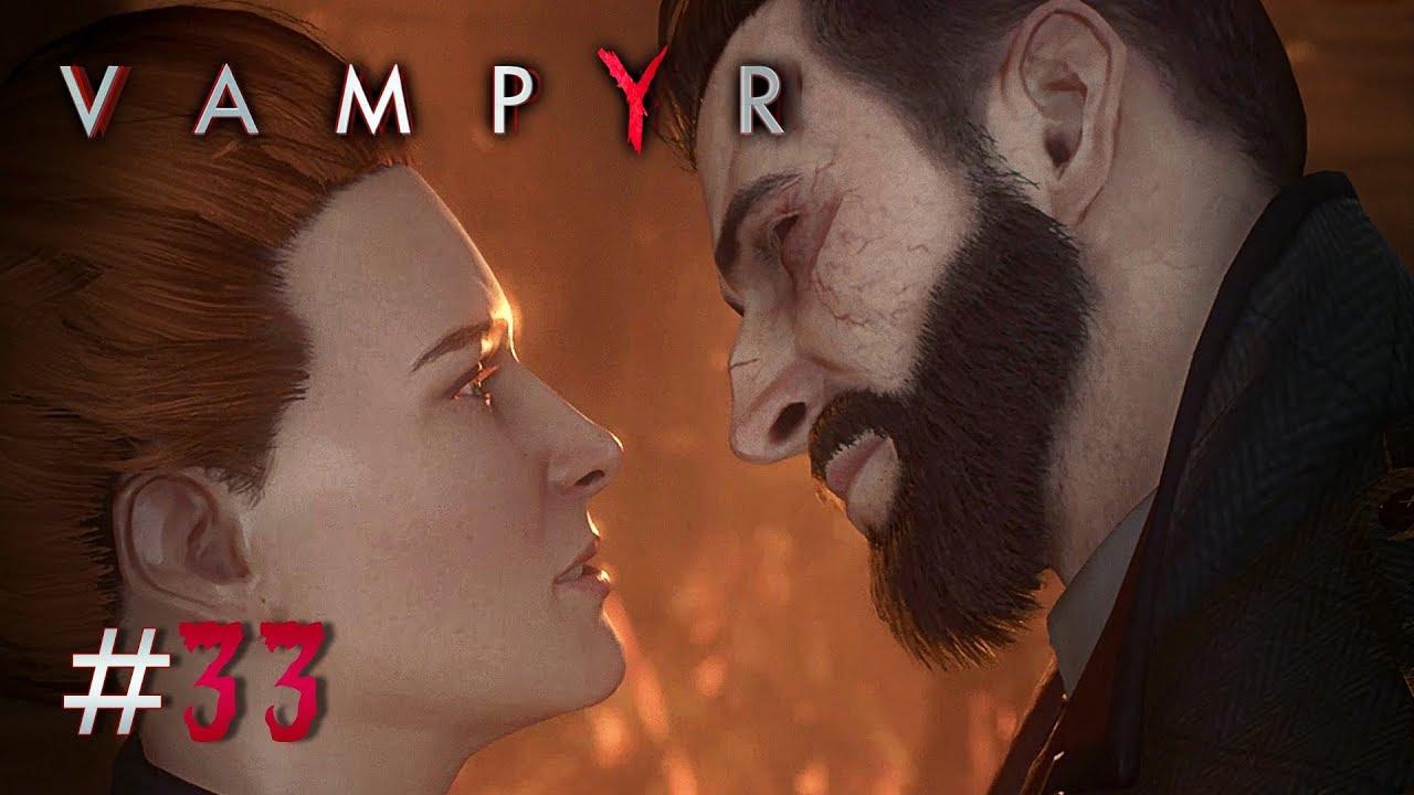 Vampyr игра прохождение