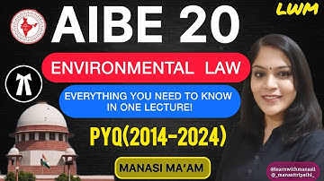 AIBE 20 Exam Preparation | Environmental Law | PYQs | All India Bar Examination | Manasi Ma
