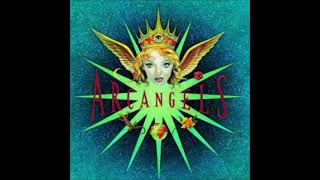 Arc Angels - Sent by Angels