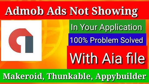 admob problem solved 100% real trick thunkable ad not showing by Android Inside