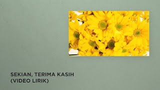 The Jeblogs & Lealona - Sekian Terimakasih | Lirik Lagu