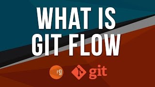 Git Flow Part 1 - What is Git Flow