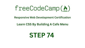 FreeCodeCamp   RESPONSIVE WEB DESIGN LEARN BASIC CSS BY BUILDING A CAFE MENU   STEP 74