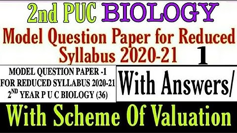 2nd PUC BIOLOGY [Solved] Reduced Syllabus Model Question Paper-1.2021