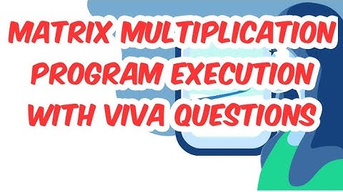 #66 - Matrix Multiplication Java Program.