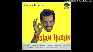 Oslan Husein  Oh Mama