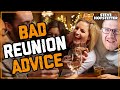 Bad Advice for a Reunion - Steve Hofstetter