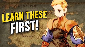 10 Best Abilities To Learn FIRST! Final Fantasy Tactics: The Ivalice Chronicles