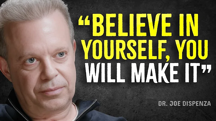 NEVER DOUBT YOURSELF, YOU CAN SUCCEED - Joe Dispenza Motivation