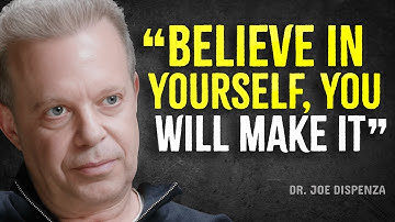 TWIJFEL NOOIT AAN JEZELF, JE KUNT SLAGEN - Joe Dispenza Motivatie
