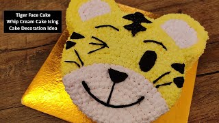 Tiger Face Cake डिज़ाइन बनाये आसानी से | Cake Icing - Cake Decoration Ideas