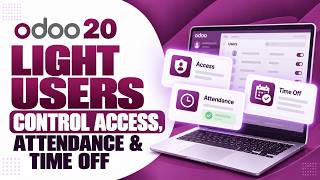 Odoo 20 Light Users: How to Control User Access, Attendance & Time Off screenshot 3