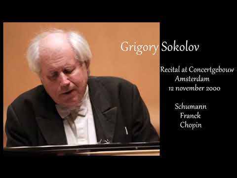 видео: Grigory Sokolov - pianorecital - live at the Concertgebouw, Amsterdam, 12 nov 2000 - Schumann/Chopin