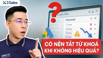 Có Nên Tắt Từ Khóa Google Ads Không Hiệu Quả?
