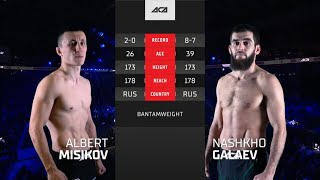 Альберт Мисиков vs. Нашхо Галаев | Albert Misikov vs. Nashkho Galaev | ACA 147