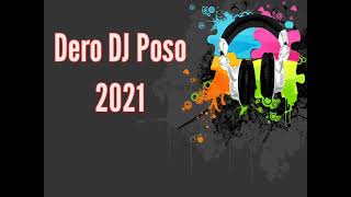 Dero DJ Poso 2021