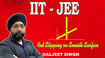 Slipping Rod Problem