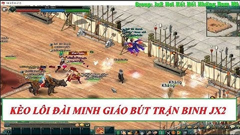 [HD+VietSub] Kèo giao lưu Lôi đài 1-1 vui vẻ giữa 2 Minh Giáo Bút sever Ngũ Hổ - VLTK 2(VNG)