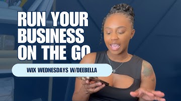 How to Navigate the Wix App Like a Pro (For Service-Based Businesses)