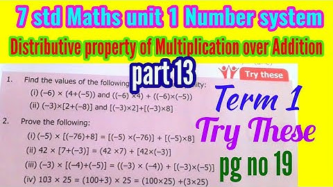 7th  std Maths/ Chapter 1 Number system/Distributive property of Multiplication (Try These )pg no 19
