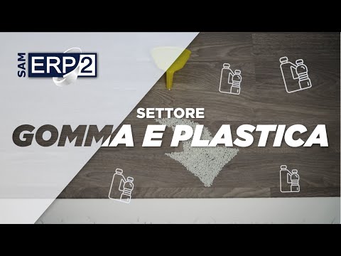 SAM ERP2 - Settore GOMMA E PLASTICA