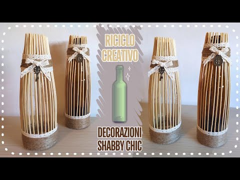 DA BOTTIGLIA DI VETRO A DECORAZIONE SHABBY CHIC PER LA CASA | RICICLO CREATIVO | DIY HOME DECOR 🏡