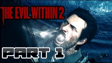The Evil Within 2 • Part 1 • | Longplay [4K 60FPS UHD] • No Commentary