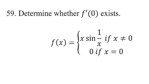 59. Determine whether f