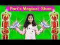 Pari Ko Mila Magical Shoe | Funny Short Film/Story | Pari's Lifestyle