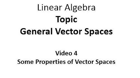 Some Properties of Vector Spaces