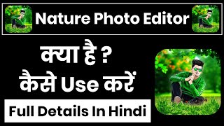 Nuture Photo Editor App Kaise Use Kare || How To Use Nature Photo Editor App || Nature Photo Editor screenshot 4