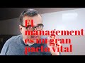 10. El management es un gran pacto vital