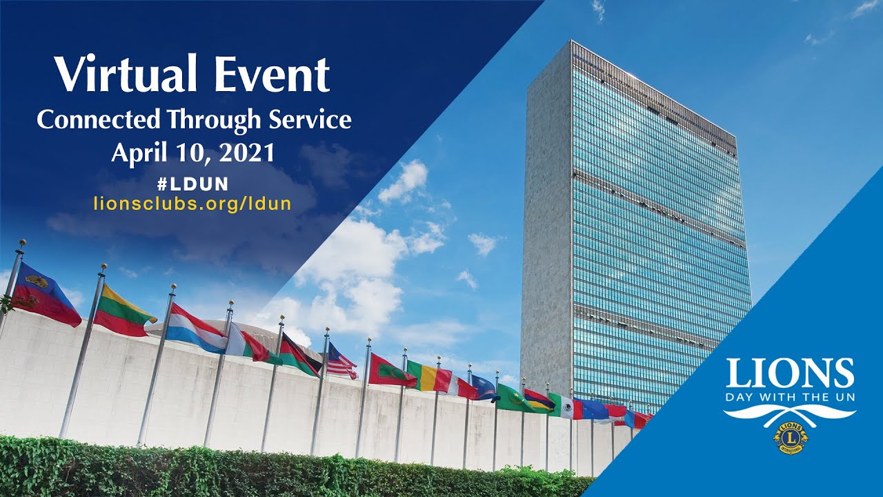 Virtual Lions Day with the United Nations New York 2021 LDUN YouTube