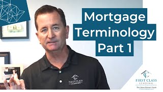 Mortgage Terminology Part 1
