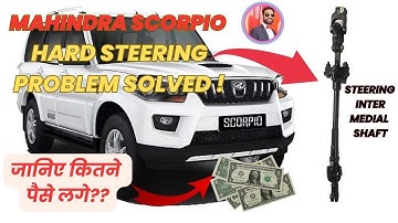 Mahindra Scorpio Steering Shaft Replacement || Scorpio Hard Steering Problem