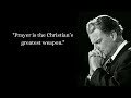 power of prayer ,billy graham quotes on pray, christian motivational quotes