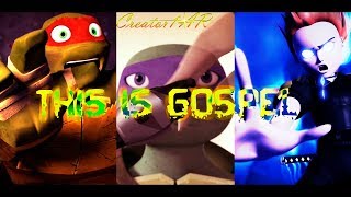 21/12/2017 If you love me, let me go! ✝ This Is Gospel TMNT (Official Adaptation AMV)♫