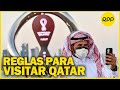 ¿Sin muestras de afecto? todo lo que debes saber si visitarás Qatar para el repechaje