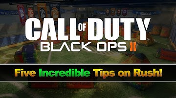 5 Incredible Tips for Rush!  - Black Ops 2 Tips and Tricks (BO2 Jumps and Spots, Lines of Sight)