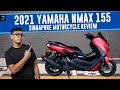 2021 Yamaha Nmax 155 | Singapore Motorcycle Review