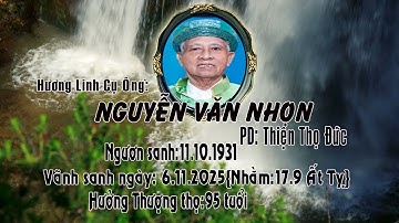Lễ tang Cụ Ông NGUYỄN VĂN NHỌN P2