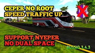 CEPER NO ROOT SPEED TRAFFIC UP BUSSID 3.4.3 SUPPORT NYEPER