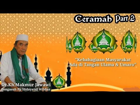 ceramah-mama-kh.-ma'mur-jawawi-leuwisadeng-bogor-pimpinan-ponpes-hidayatul-wildan-part-2