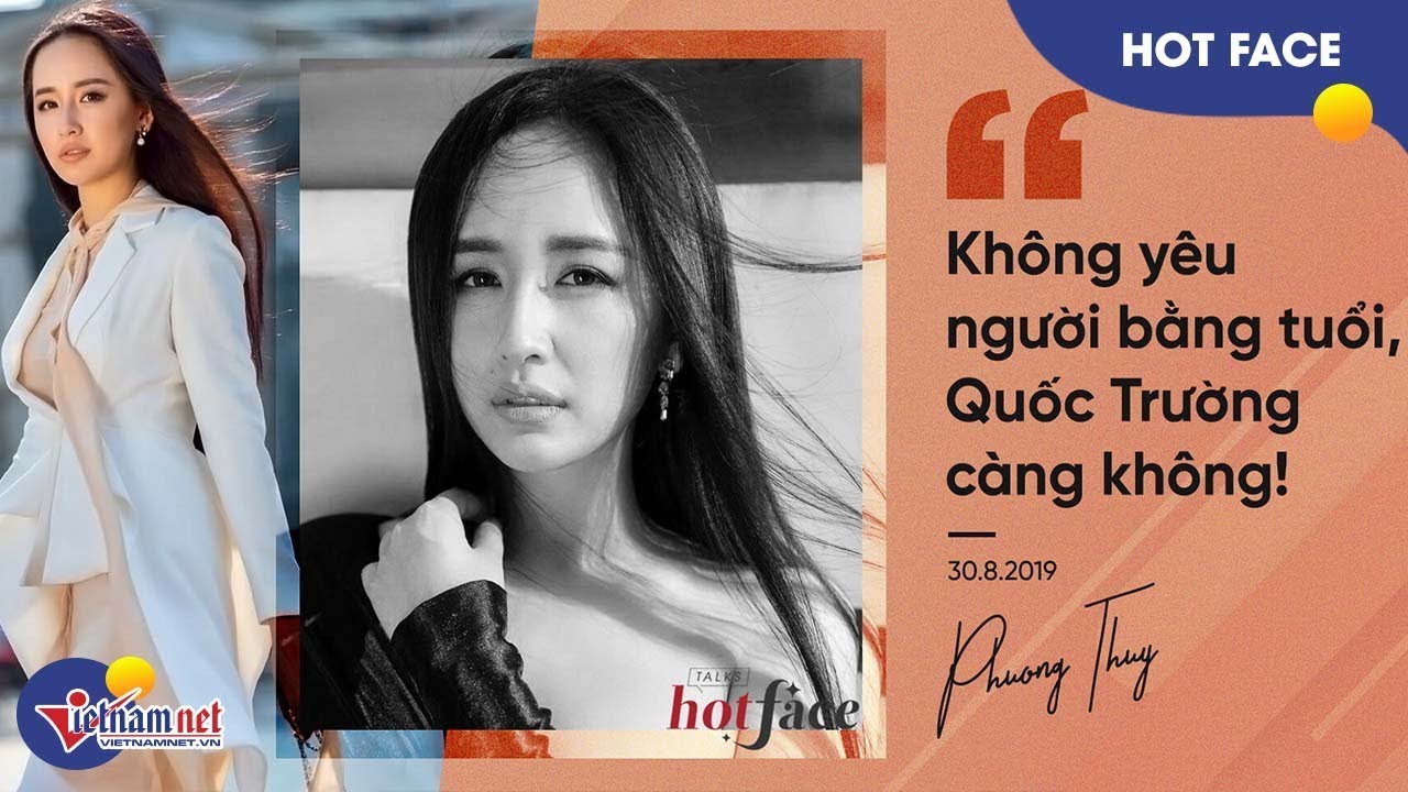Mai Phương Thúy nhất định không yêu người bằng tuổi | HOTFACE - VIETNAMNET