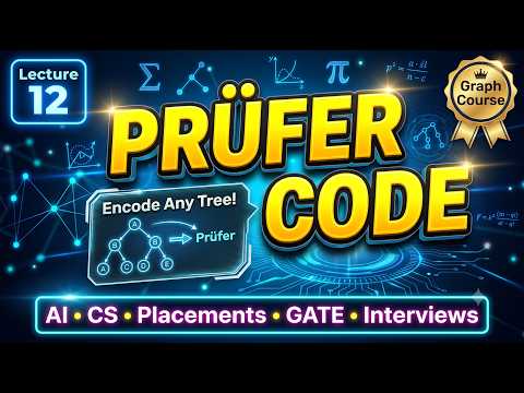AGT 1.12 Prüfer Code Explained | Encoding & Decoding Trees