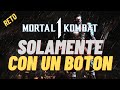 ¿Puedo ganar con UN BOTON? | Reto IMPOSIBLE Mortal Kombat 1