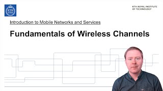 Fundamentals of Wireless Channels