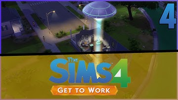 Abducted by Aliens in The Sims 4! | The Sims 4: Get to work - EP4